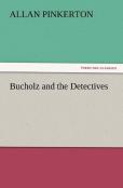 Bucholz And The Detectives