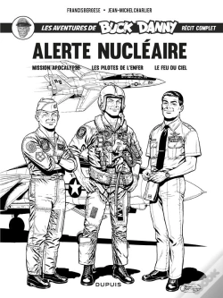 Capa do artigo Buck Danny ; Intégrale ; Alerte Nucléaire