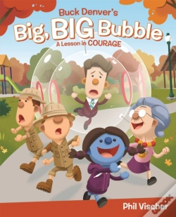 Capa do artigo Buck Denver'S Big, Big Bubble