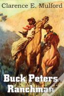 Buck Peters, Ranchman