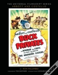 Buck Privates - The Abbott And Costello Screenplay (Hardback)