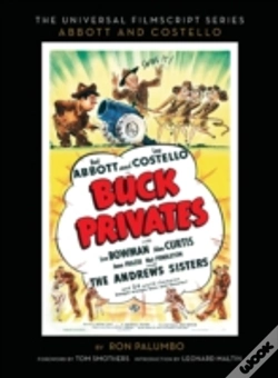 Capa do artigo Buck Privates - The Abbott And Costello Screenplay (Hardback)