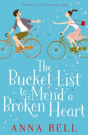 Bucket List To Mend A Broken Heart - Preview