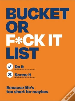 Capa do artigo Bucket Or F*Ck It List