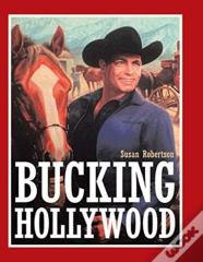 Bucking Hollywood