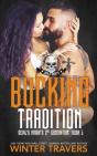 Bucking Tradition - Preview