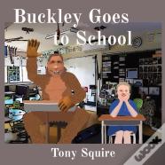 Buckley Goes To School