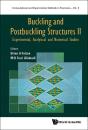 Buckling And Postbuckling Structures Ii: Experimental, Analytical And Numerical Studies - Preview