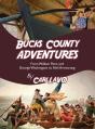 Bucks County Adventures - Preview