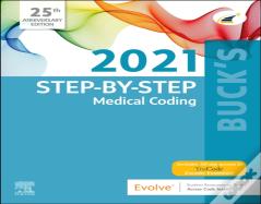 Buck'S Step-By-Step Medical Coding, 2021 Edition