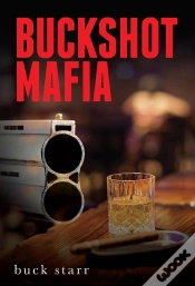Capa do artigo Buckshot Mafia