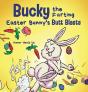 Bucky The Farting Easter Bunny'S Butt Blasts - Preview
