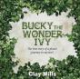 Bucky The Wonder Ivy - Preview