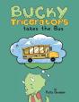 Bucky Triceratops Takes The Bus - Preview