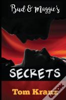 Bud And Maggie'S Secrets