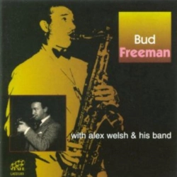Capa do artigo Bud Freeman With Alex Welsh and His Band - CD