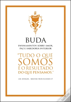 Capa do artigo Buda - Ensinamentos Sobre Amor, Paz e Sabedoria Interior