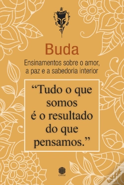 Capa do artigo Buda - Ensinamentos sobre o Amor, a Paz e a Sabedoria Interior