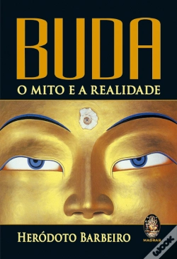 Capa do artigo Buda - O Mito e a Realidade