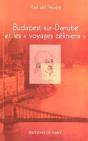 Budapest-Sur-Danube Et Les "Voyages Céliniens" - Preview