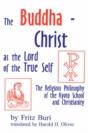 Buddha-Christ As The Lord Of The True Self - Preview