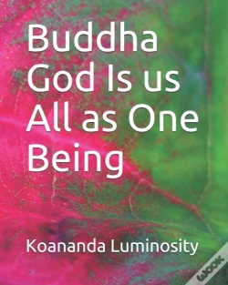 Capa do artigo Buddha God Is Us All As One Being