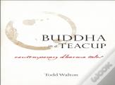 Buddha In A Teacup