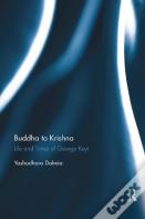 Buddha To Krishna