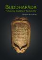 Buddhapada: Following The Buddha'S Footprints - Preview