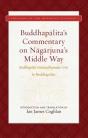 Buddhapalita'S Commentary On Nagarjuna'S Middle Way - Preview
