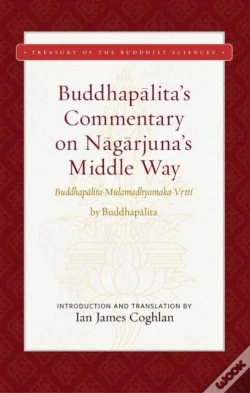 Capa do artigo Buddhapalita'S Commentary On Nagarjuna'S Middle Way