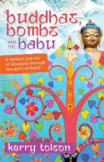 Buddhas, Bombs And The Babu