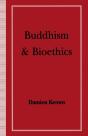 Buddhism And Bioethics - Preview