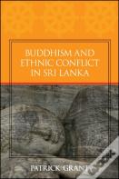 Buddhism And Ethnic Conflict In Sri Lanka