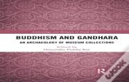 Buddhism And Gandhara