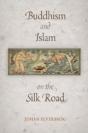 Buddhism And Islam On The Silk Road - Preview