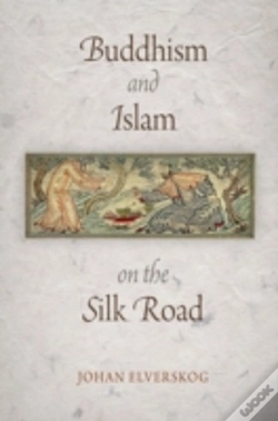 Capa do artigo Buddhism And Islam On The Silk Road