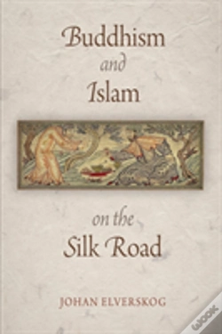 Capa do artigo Buddhism And Islam On The Silk Road