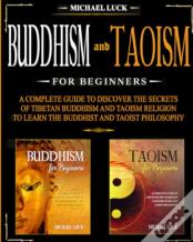 Buddhism And Taoism For Beginners