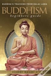 Buddhism Beginners Guide