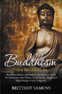 Buddhism For Beginners - Preview