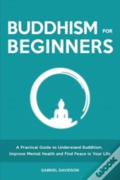 Buddhism For Beginners