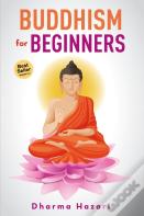 Buddhism For Beginners