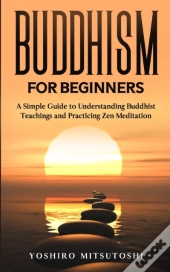 Buddhism For Beginners