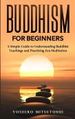 Buddhism For Beginners