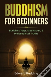 Buddhism For Beginners