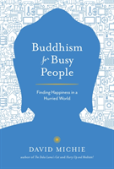 Buddhism For Busy People