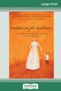 Buddhism For Mothers - Preview