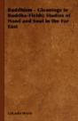 Buddhism - Gleanings In Buddha-Fields; S - Preview