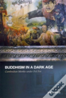 Buddhism In A Dark Age